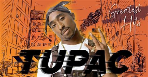 31 Best Tupac Songs 2pacs Greatest Hits Music Grotto