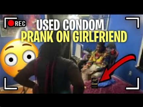 Used Condom Prank On Girlfriend She Left Me Must Watch Youtube
