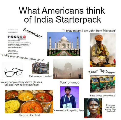 The What Americans Think Of India Starterpack Rstarterpacks