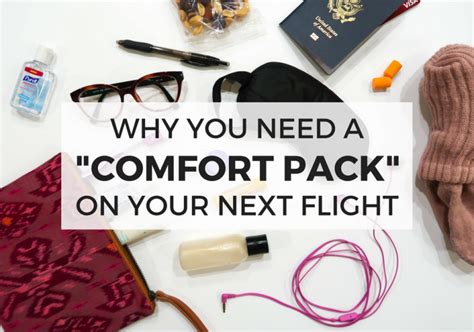 the art of creating a comfort pack for your carry on bag travel comfort travel essentials