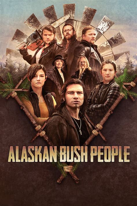 Alaskan Bush People Tv Series 2014 Posters — The