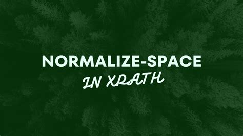 How To Use Normalize Space In Xpath To Find Element Selenium Webdriver In Python Tutorial
