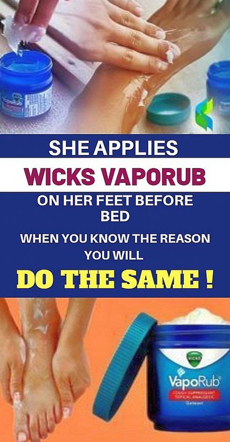 She Applies Vick Vaporub On Her Feet Before Bed When You Know The