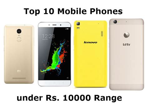 Top 10 Android Mobile Phones Under Rs 10000 Range March 2016 Logixsnag