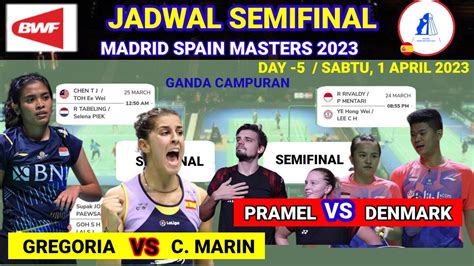 Jadwal Lengkap Semifinal Spain Master 2023 Hari Ini Live Inews Tv