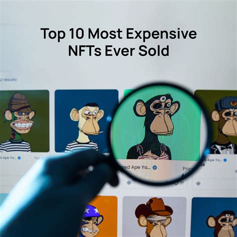 Top Most Expensive NFTs Ever Sold