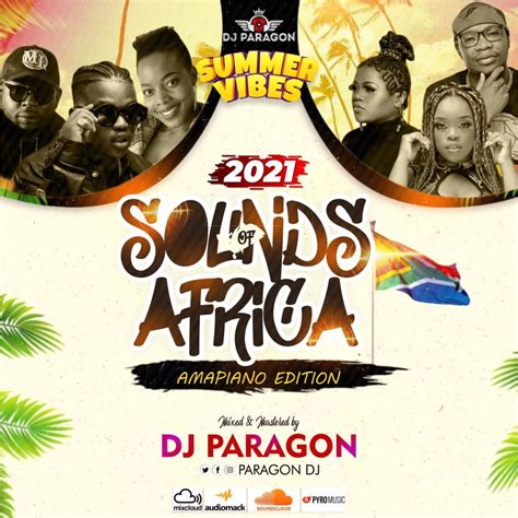 Dj Paragon Returns With Another Hit Banger Mixtape Titled 2021 Sound