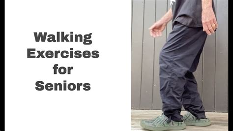 Walking Exercises For Seniors Youtube