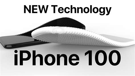 New Technology Of Iphone 100 Youtube