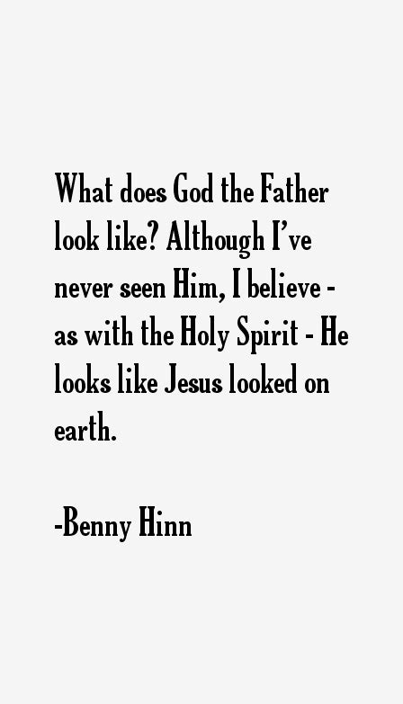 Benny Hinn Quotes And Sayings
