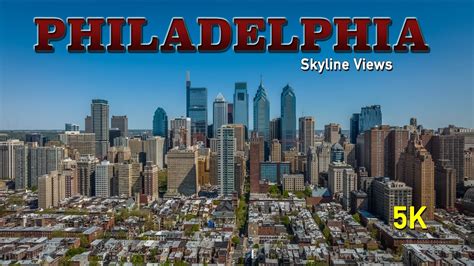 Awesome Philadelphia Skyline Views In 5k Youtube