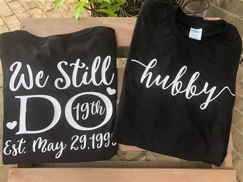 We Still Do Bundle Shirts Monogram Tshirt Wedding Tshirt Etsy