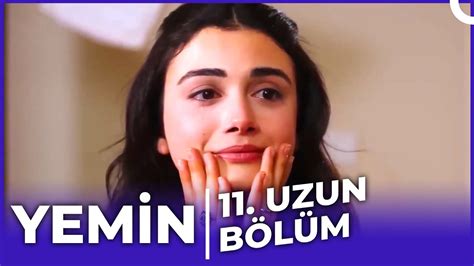 Yemin Dizisi 11 Bölüm Uzun Versiyon Youtube