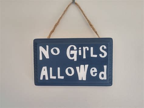 No Girls Allowed Wood Sign Wood Plaque Nursery Clubhouse Etsy