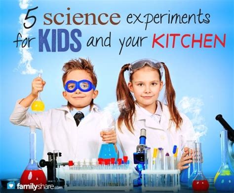 5 Science Experiments For Kids And Your Kitchen Science Experiments