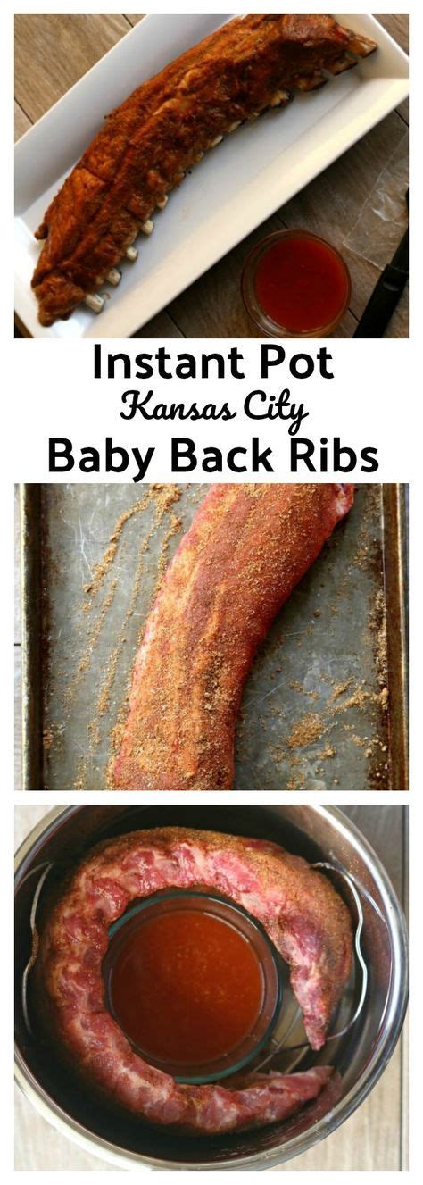 Serve this delicious prime rib recipe for your next fancy get together. Instant Pot Kansas City Baby Back Ribs | Recipe | Instant pot recipes, Instapot recipes, Slow ...
