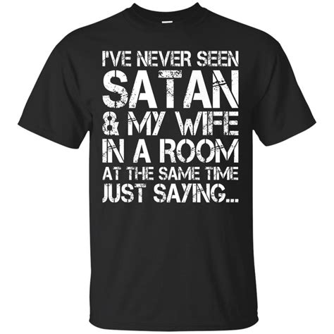 Mens Ive Never Seen My Wife Satan Men Women T Premium Shirt T Shirt