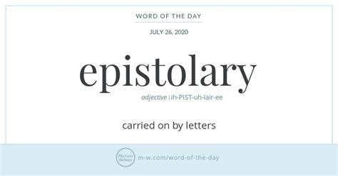 Word Of The Day Epistolary Merriam Webster Interesting English Words