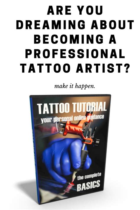 Becoming A Professional Tattoo Artist Learn To Tattoo How To Do