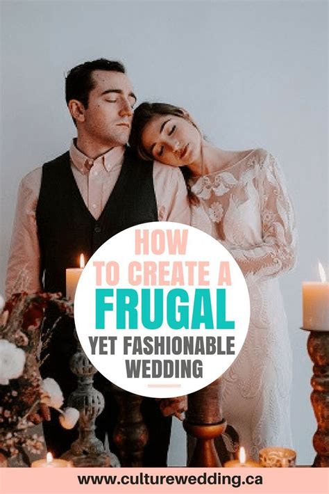 How To Create A Frugal Yet Fashionable Wedding Frugal Brides Frugal