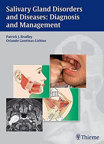 Buy Salivary Gland Disorders And Diseases Diagnosis And Management