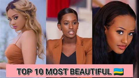 Top 10 Most Beautiful Rwandese Celebrities 2020 Youtube