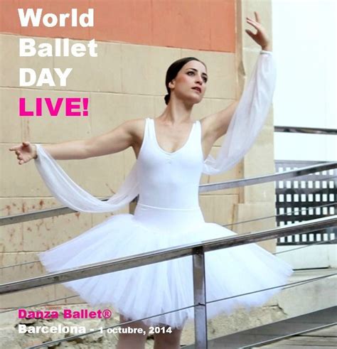 Worldballetday En Danza Ballet Nos Unimos Al World Ballet Day Live D A Mundial Del Ballet