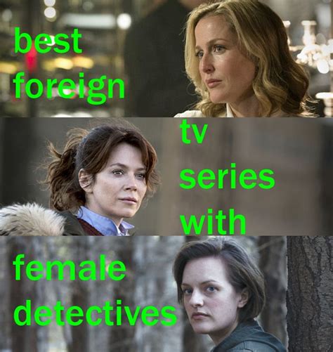 Best Foreign Police Tv Shows With Female Leads Netflix Acorn Hulu