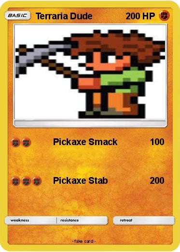 Pokémon Terraria Dude Pickaxe Smack My Pokemon Card