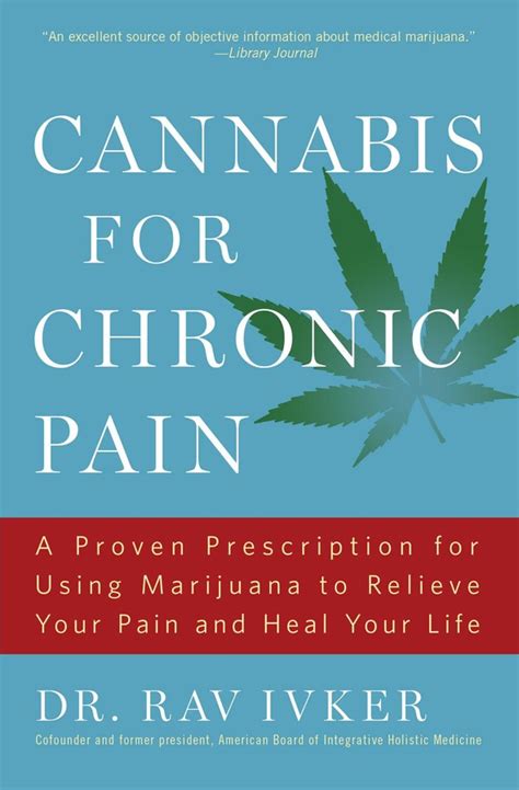 Cannabis For Chronic Pain Book By Rav Ivker Official Publisher Page