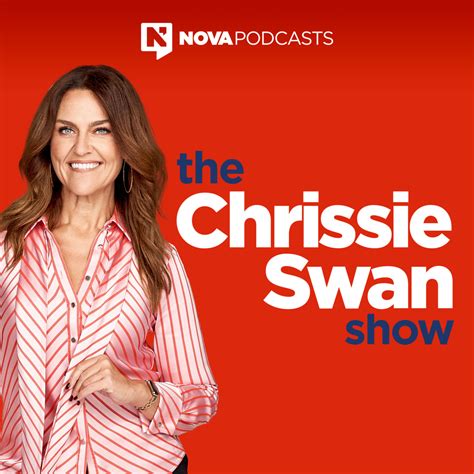 The Chrissie Swan Show Nova Fm