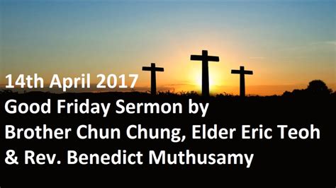 State holidays are normally observed by certain states in malaysia or when it is relevant to the state itself. 2017-04-14 - Good Friday Sermon - YouTube