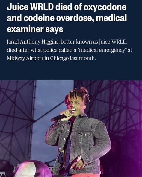 Juice Wrld Died Of Oxycodone And Codeine Overdose Medical Examiner