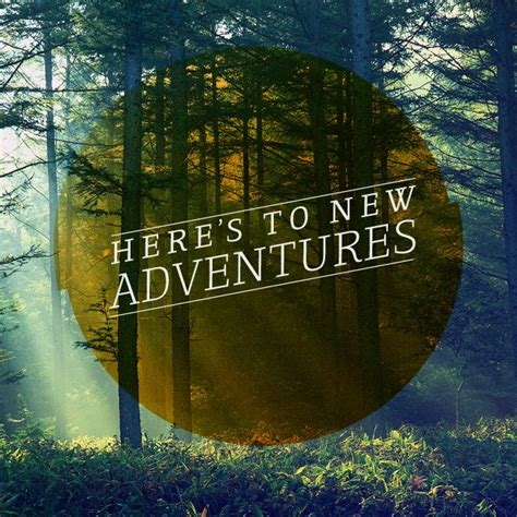 The Daily Something Adventure New Adventures Adventure Is Out There