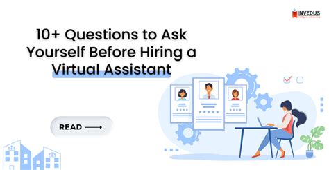 Questions To Ask Yourself Before Hiring A Virtual Assistant Invedus