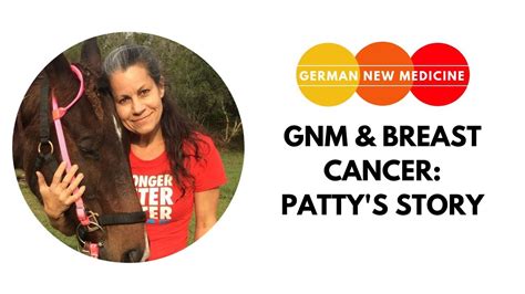 German New Medicine And Breast Cancer Pattys Story Youtube