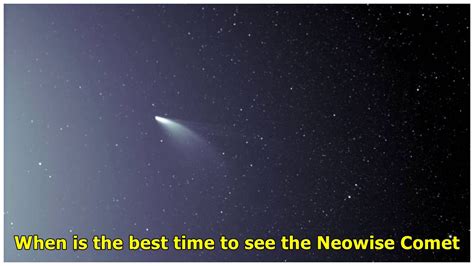 How Do I See The Neowise Comet A Once In A Lifetime Opportunity Itv