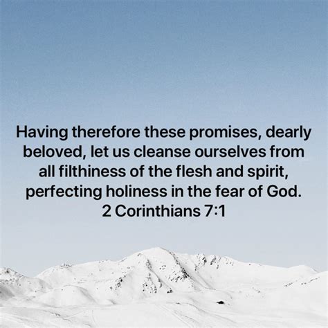 2 Corinthians 7 1 Having Therefore These Promises Dearly Beloved Let Us