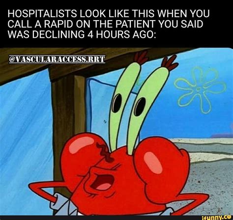 Hospitalists Memes Best Collection Of Funny Hospitalists Pictures On