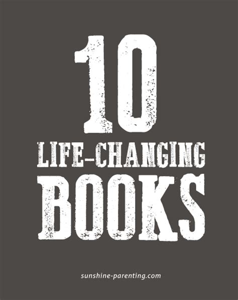 10 Life Changing Books Sunshine Parenting