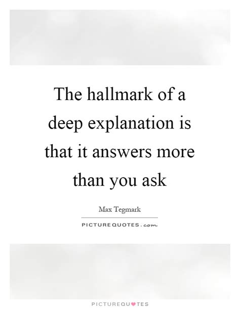 Nimble quotes encourages using inspirational quotes to start a conversation. The hallmark of a deep explanation is that it answers more than... | Picture Quotes