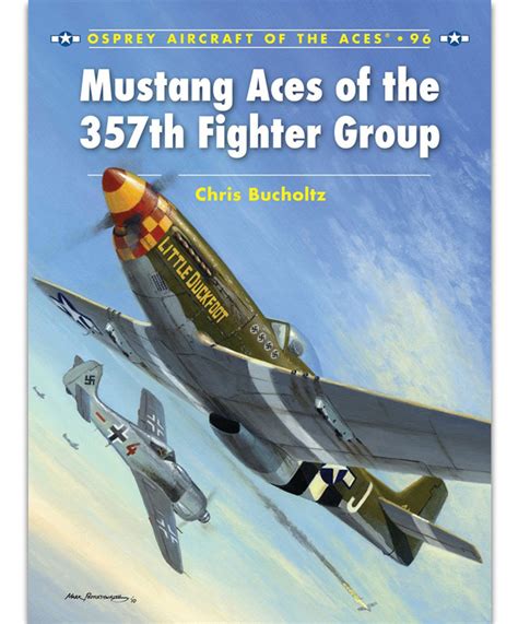 Mustang Aces Of The 357th Fighter Group The National Wwii Museum
