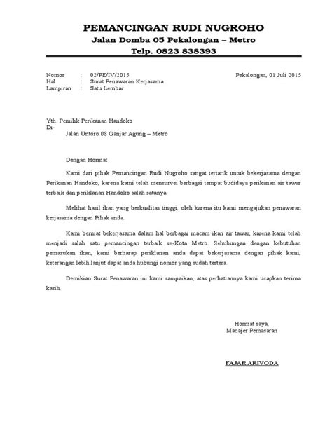 Berbagai macam kepentingan perusahaan dalam melakukan inovasi dan perkembangan suatu produk maka dibutuhkan kerjasama serta menawarkan beberapa hal. Contoh Proposal Penawaran Produk - IlmuSosial.id