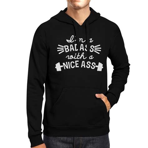 365 Printing Bad Nice Ass Unisex Black Pullover Hoodie Funny Fitness Gym Ts