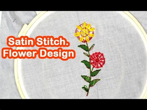 Long Tailed Daisy With Satin Stitch Hand Embroidery Flower Design Youtube