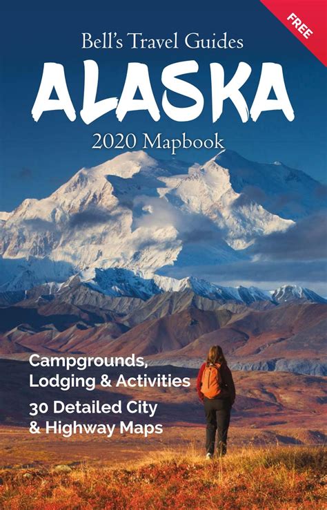 Alaska Mapbook By Bells Travel Guides Issuu