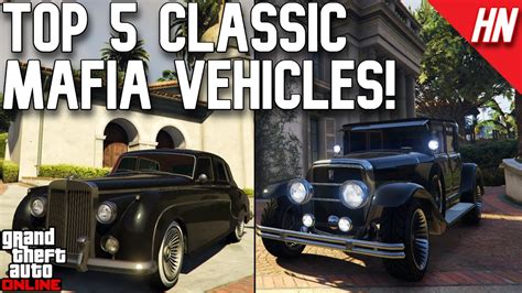 Top Classic Mafia Vehicles In Gta Online Youtube