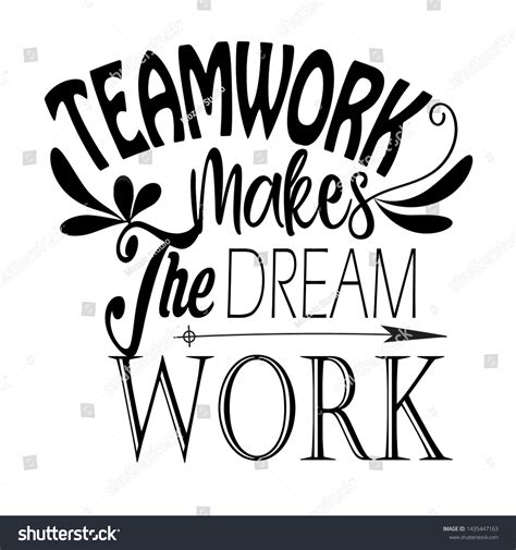 Vektor Stok Teamwork Makes Dream Work Inspirational Lettering Tanpa