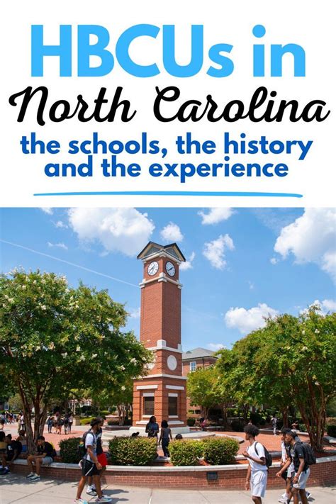 Use Our Guide To The Hbcus In Nc To Plan Your College Visits And Campus
