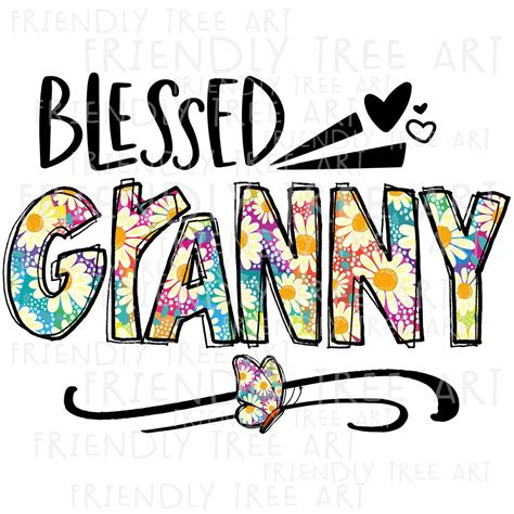 blessed granny png granny png files for sublimation printing etsy personalized artwork tree